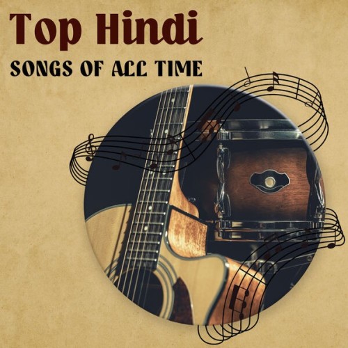 Top Hindi Songs of all Time (2024)