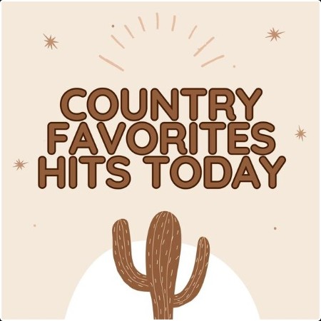 Various Artists - Country Favorites - Hits Today (2024) Mp3 320kbps  D9078edda257e8489454610b06f2ac35