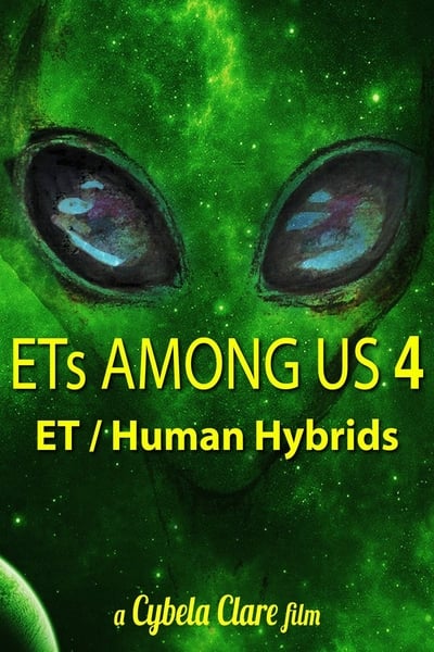 ETs Among Us 4 The Reality of ET Human Hybrids 2020 1080p WEBRip DDP 2 0 H 265-iVy 78e133d737feb24d5cfdced01030d548