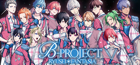 B-Project Ryusei Fantasia-Tenoke