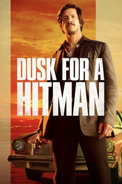 Dusk for a Hitman 2023 1080p WEBRip DDP 5 1 H 265-iVy B5e746f0575326b0c127b52c58ca419c