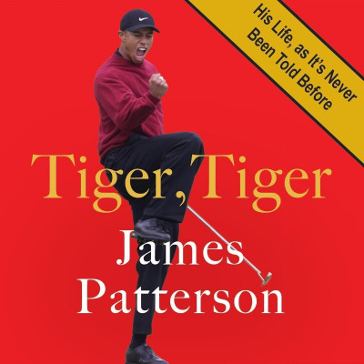 Tiger, Tiger: His Life, As It's Never Been Told Before - [AUDIOBOOK]