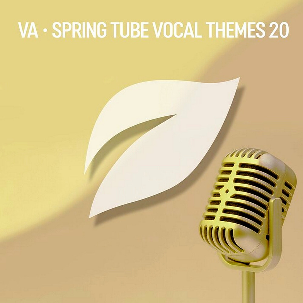 Spring Tube Vocal Themes Vol 20 (2024)