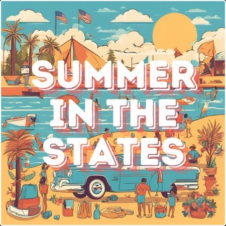 Various Artists - summer in the states (2024) Mp3 320kbps  Eaed854c50f5657def53e1956c969ceb