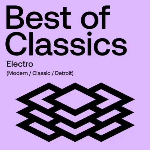 Beatport Best Of Classics: Electro 2024