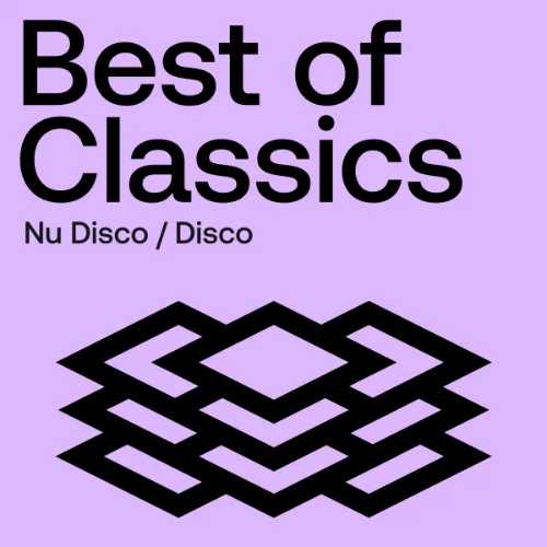 Best Of Classics Nu Disco 2024