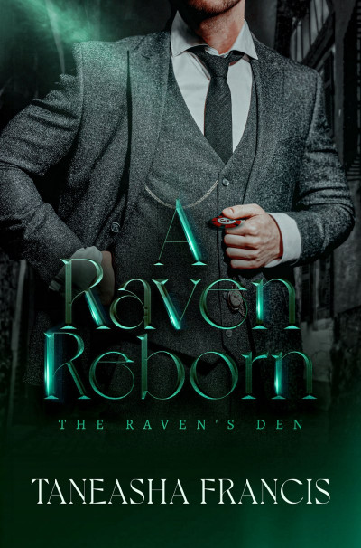 A Raven Reborn - Taneasha Francis Dabf148417b02eae25e60f692246c903