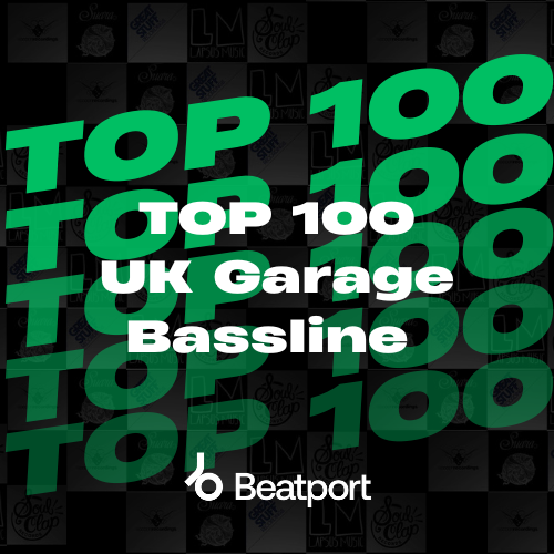 Beatport Top 100 UK Garage / Bassline