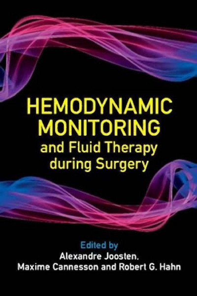 Hemodynamic Monitoring and Fluid Therapy during Surgery - Alexandre Joosten  23a90f8499ba4ca46906d6143719366b