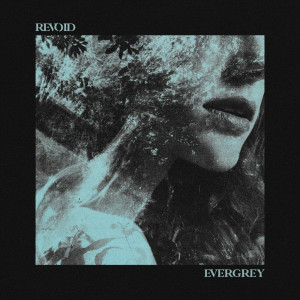 Revoid - Evergrey [EP] (2024)