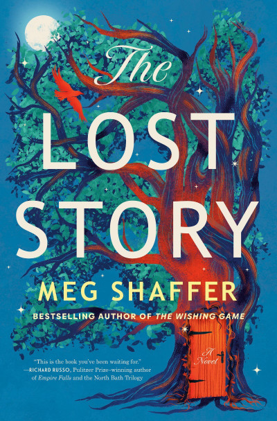 The Lost Story: A Novel - Meg Shaffer Dabd8ca0085c0f45fe5cc9dac0d07fa7