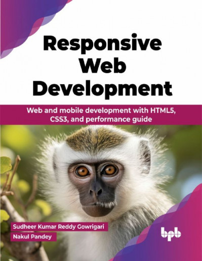 Responsive Web Development: Web and mobile development with HTML5, CSS3, and perfo... 4f8f02579e8d4eccf4cebac95d9e07b5