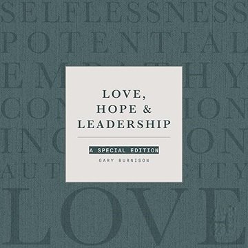 Love, Hope & Leadership: A Special Edition [Audiobook]