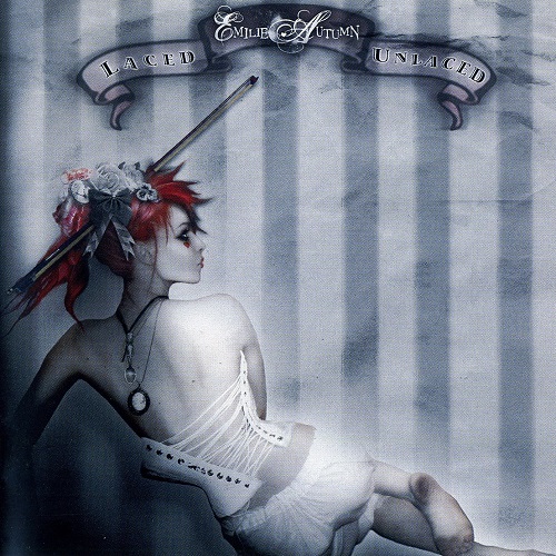Emilie Autumn - Laced Unlaced (2007) Lossless+mp3