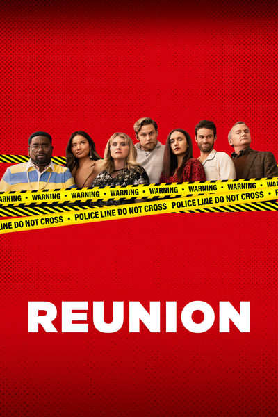 Reunion 2024 1080p WEBRip DDP 5 1 H 265-iVy B291ad011b061ec6bfab0b497be7ef6a