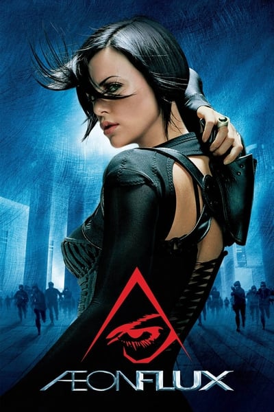 AEon Flux (2005) 2160p 4K WEB 5 1-LAMA 386c7e9033e534bd085bd13ace2be099