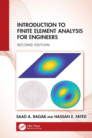 Introduction to Finite Element Analysis for Engineers, 2nd Edition