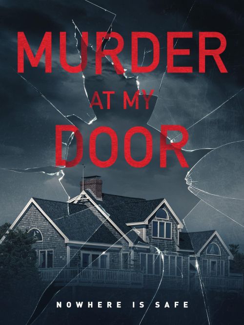 Murder at my Door / Murder at my Door (2020) [SEZON 1 ] PL.1080i.HDTV.H264-B89 / Lektor PL