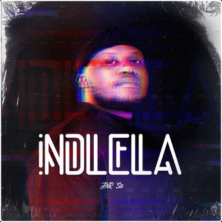 JNR SA - Indlela (2024) [24Bit-44 1kHz] FLAC  B9d0bf3857a87fa0e5a305d1f755bb03