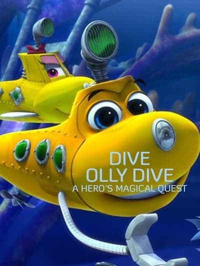 Dive Olly Dive A Heros Magical Quest 2020 1080p WEB-DL x264 DD 5 1-baltazar Bceab42cdfb7e1865f02699359e54b09