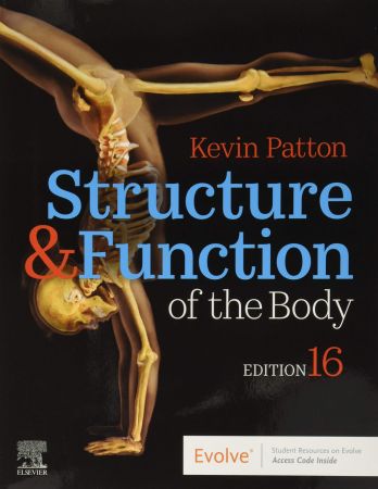 Structure & Function of the Body 16th Edition