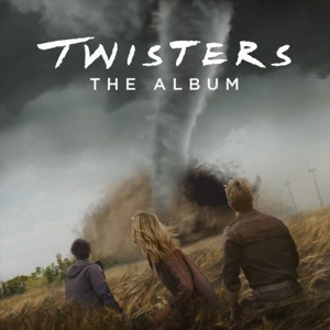 Various Artists - Twisters: The Album (2024)