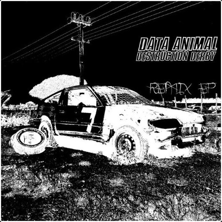 Data Animal - Destruction Derby (2024) [24Bit-48kHz] FLAC  C2ab3b3225c83e33060db860f441d316