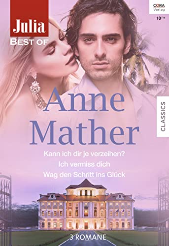 Anne Mather - Julia Best of Band 218