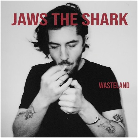 Jaws the Shark - Wasteland (2024) Mp3 320kbps  40d48e9af7ed66a47ab884ca78903d39