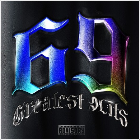 6IX9INE - Tekashi 6ix9ine's Greatest Hits (2024) [16Bit-44 1kHz] FLAC  B16230f81301730c0fb2fb93fcffe143