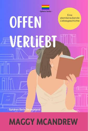 Maggy McAndrew - Offen Verliebt (Sph&auml;ren-Serie Deutschland)
