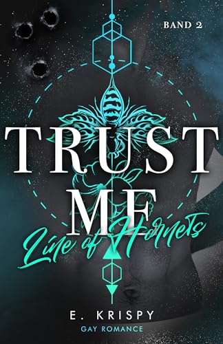 Cover: E. Krispy - Trust me: Line of Hornets