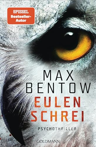 Bentow, Max - Ein Fall f&uuml;r Carlotta Weiss und Nils Trojan 1 - Eulenschrei