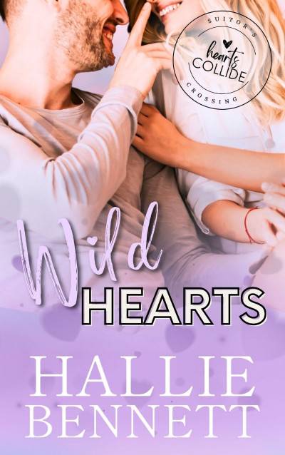 Wild Hearts - Hallie Bennett