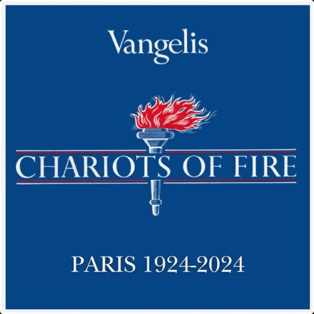 Vangelis - Chariots of fire - Paris 1924-2024 (2024) Mp3 320kbps  92eb20ad3739a1ff5aa8a88f01a2c191