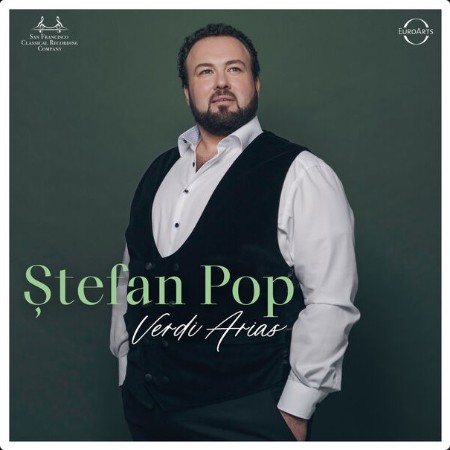 Stefan Pop - Verdi Arias (2024) [24Bit-96kHz] FLAC  7fec19032cab908ef50b2cb4b9b22295