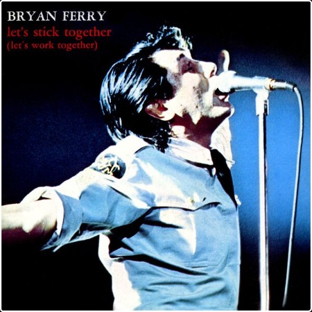 Bryan Ferry - Let's Stick Together (2024) [16Bit-44 1kHz] FLAC  386ea826d568ec63cc3ebf059d79959a