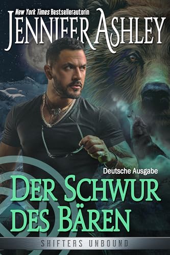 Jennifer Ashley - Der Schwur des B&auml;ren