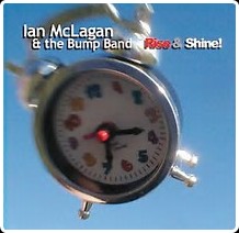 Ian McLagan & The Bump Band - Rise & Shine!-Never Say Never (2004-2009) 3de97db33cc6f1b115a08f816206eaa1