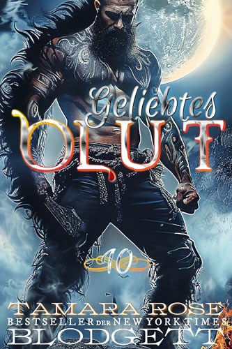 Tamara Rose Blodgett - Alpha-Blut: Ein Gothic Feinde zu Liebhabern Spannung Paranormale Romantik Fantasy Werwolf Roman