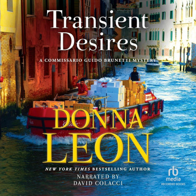 Transient Desires (Guido Brunetti Series #30) - [AUDIOBOOK] A182fba287cc34a7d0ffe7e3265b95a6