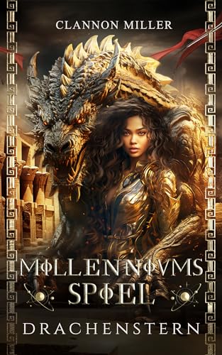 Clannon Miller - Millenniumsspiel - Drachenstern: Fantasy (Millenniumsepos 3)