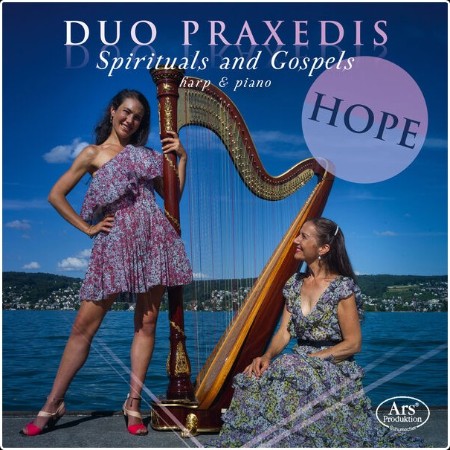 Duo Praxedis - Hope (2024) [24Bit-96kHz] FLAC  76dd67fb7d313f02a81dcdbc2c614bd2