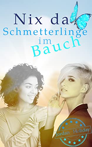 Jordan Holiday - Nix da - Schmetterlinge im Bauch