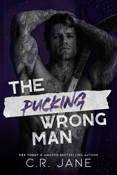 The Pucking Wrong Man: A Hockey Romance - C.R. Jane 259f9cfdb6f259d84682d21606c268dd