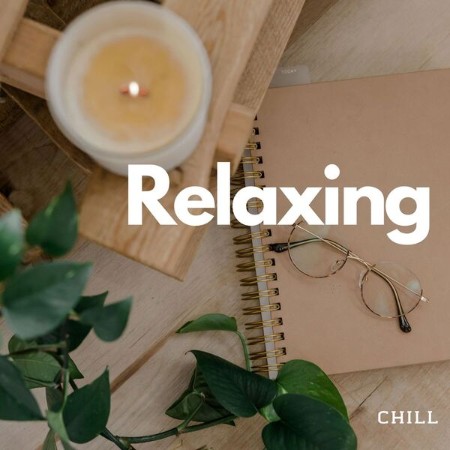 VA - Relaxing - Chill 2024