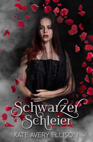 Kate Avery Ellison - Schwarzer Schleier (Die Saga der Verschworenen 3)