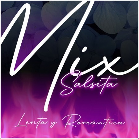 Various Artists - Mix Salsita Lenta Y Romántica (2024) Mp3 320kbps  3c0d09a0ef090ec12ee4070ecb395033