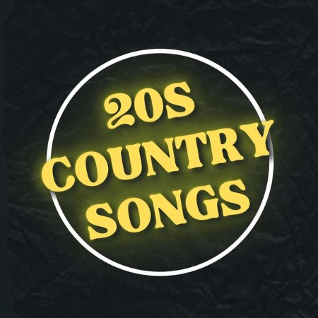 VA - 20s Country Songs 2024