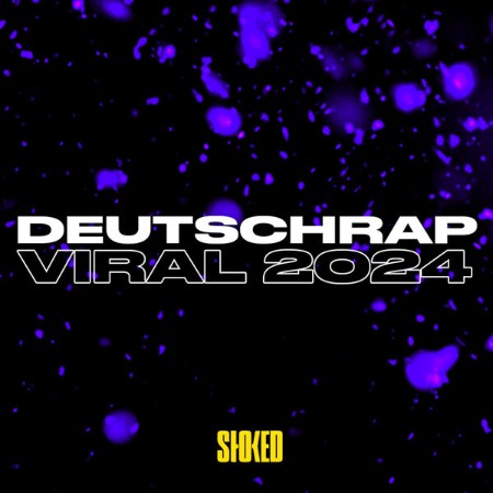 VA - Deutschrap Viral 2024 by STOKED 2024